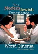 The Modern Jewish Experience in World Cinema