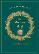 The Modern Magi - Pearson, Carol Lynn