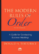 The Modern Rules of Order