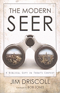 The Modern Seer: A Biblical Gift in Today's Context