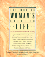 The Modern Woman's Guide to Life - Boyles, Dennis, and Boyles, Denis, and Chapman, Elizabeth