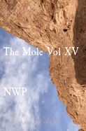The Mole Vol XV NWP: At the Raw Edge of Life