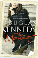 The Moment - Kennedy, Douglas