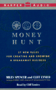 The Money Hunt: Entrepreneurial Lessons for Pursuing the American Dream