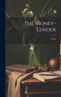 The Money-Lender - Gore