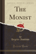 The Monist, Vol. 13 (Classic Reprint)