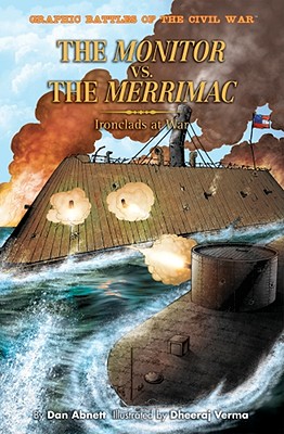 The Monitor Versus the Merrimac - Abnett, Dan