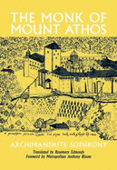 The Monk of Mount Athos: Staretz Silouan 1866-1938