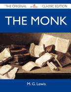 The Monk - The Original Classic Edition