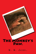 The Monkey's Paw.