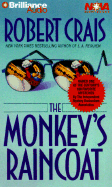 The Monkey's Raincoat - Crais, Robert, and Stuart, David (Read by)