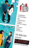 The Mono Box Presents Playstart: Short Plays from New Voices