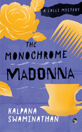 The Monochrome Madonna a Lalli Mystery