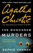 The Monogram Murders: The New Hercule Poirot Mystery