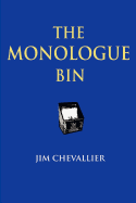 The Monologue Bin - 2nd Edition