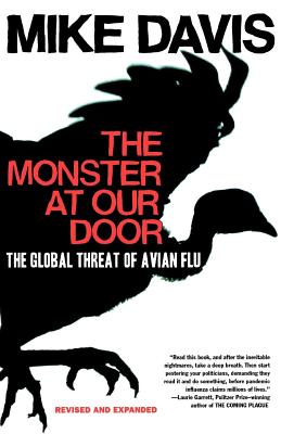 The Monster at Our Door: The Global Threat of Avian Flu - Davis, Mike