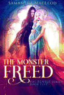 The Monster Freed