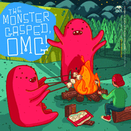 The Monster Gasped OMG: Monster Tales from the Fourth and Fifth Grade Students of Brentano Math & Science Academy