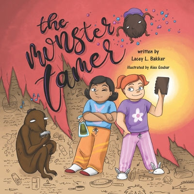 The Monster Tamer - Bakker, Lacey L