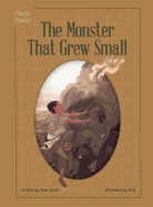 The Monster That Grew Small