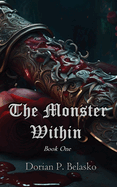 The Monster Within: Book One