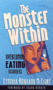 The Monster Within: Overcoming Eating Disorders