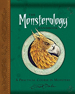 The Monsterology Handbook: A Practical Course in Monsters