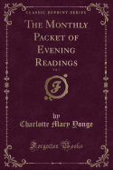 The Monthly Packet of Evening Readings, Vol. 7 (Classic Reprint)