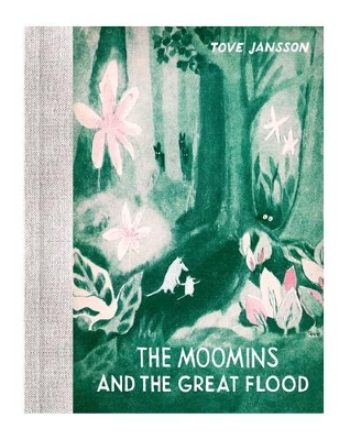 The Moomins and the Great Flood - Jansson, Tove