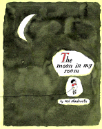 The Moon in My Room - Shulevitz, Uri