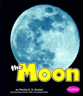 The Moon: Revised Edition - Rustad, Martha E H