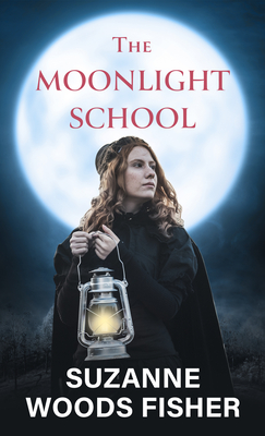 The Moonlight School - Fisher, Suzanne Woods