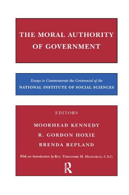 The Moral Authority of Government - Hoxie, R.