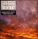 The Mormon Tabernacle Choir's Greatest Hits: 22 Best-Loved Favorites - Mormon Tabernacle Choir