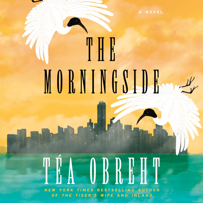 The Morningside - Obreht, Ta, and Brentan, Carlotta (Read by)