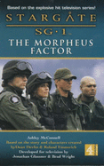 The Morpheus factor : a Stargate SG-1 novel