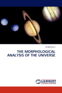 THE Morphological Analysis of the Universe