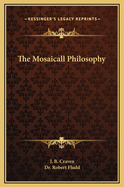 The Mosaicall Philosophy