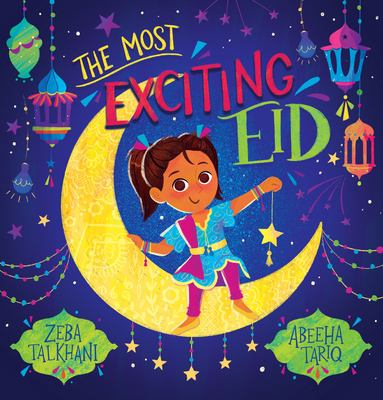 The Most Exciting Eid - Talkhani, Zeba