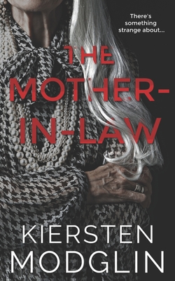 The Mother-In-Law - Modglin, Kiersten