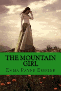 The Mountain Girl (Love Story)