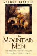 The Mountain Men - Laycock, George