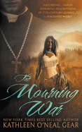The Mourning War: A Historical Romance