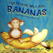 The Mouse Who Ate Bananas