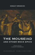 The Mouseiad and other Mock Epics