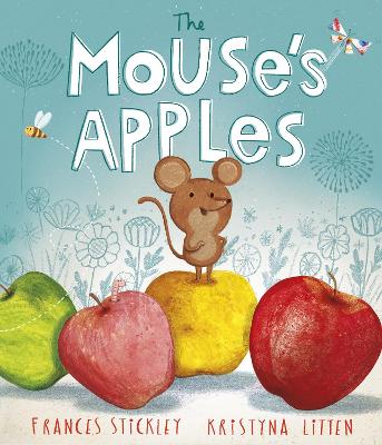 The Mouse's Apples - Stickley, Frances