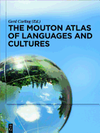 The Mouton Atlas of Languages and Cultures