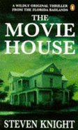 The movie house