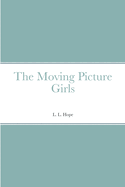 The Moving Picture Girls