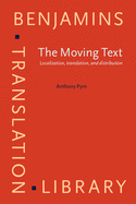 The Moving Text: Localization, Translation, and Distribution